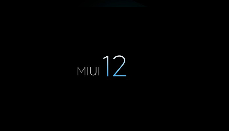 تاریخ احتمالی رونمایی از MIUI 12 با قابلیتهای خاص و کاربردی!