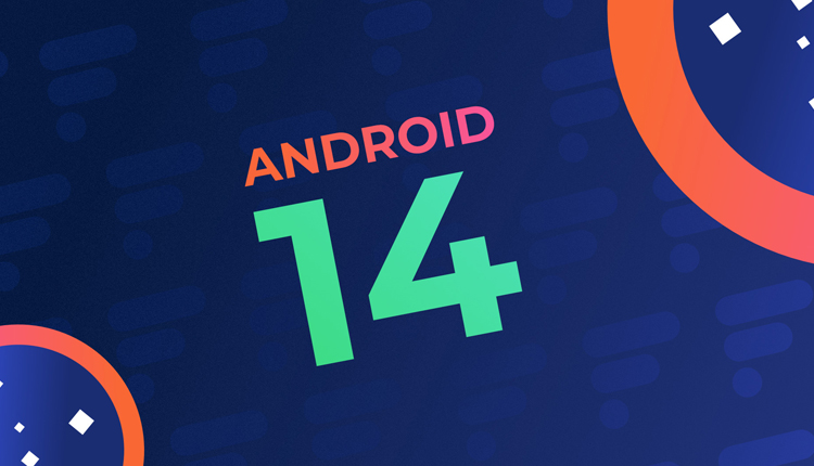 ویژگی های اندروید ۱۴(آشنایی با قابلیتهای جدید و جذاب Android 14)