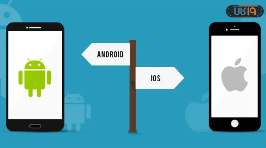 مقایسه اندروید و ios
